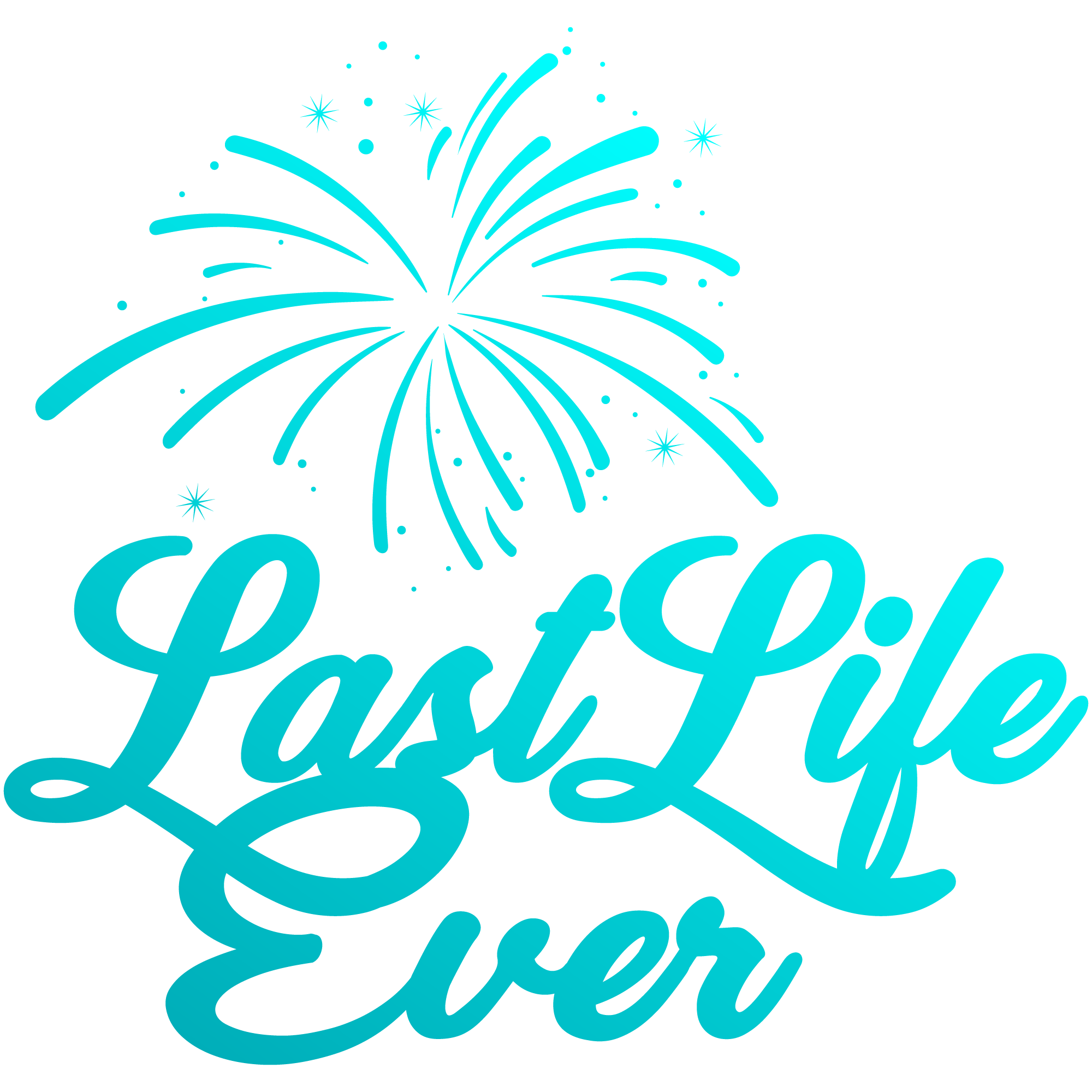 Last Life Ever